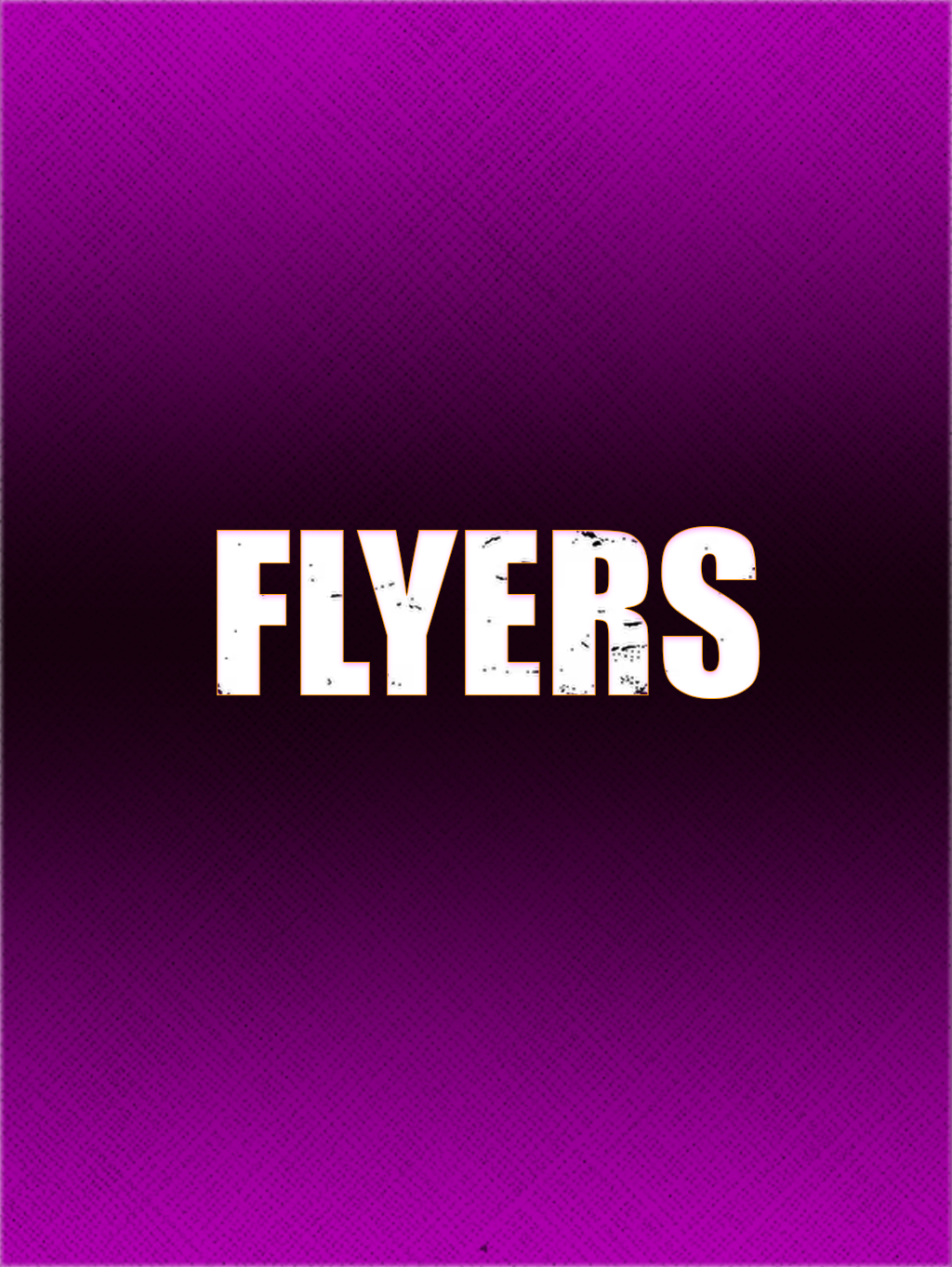 Flyers